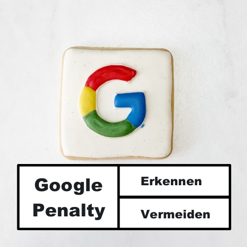 Google Penalty vermeiden